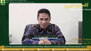 Kisah Inspiratif Motivasi Alumni Universitas Andalas Bapak Wahyudi, M.Hum